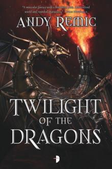 Twilight of the Dragons Read online