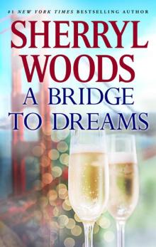 A Bridge to Dreams Read online