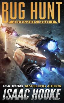 Argonauts 1: Bug Hunt Read online