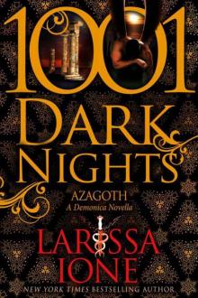 Azagoth: A Demonica Novella (1001 Dark Nights) Read online