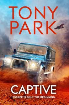 Captive_A High-octane And Gripping African Thriller Read online