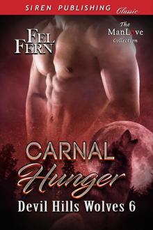 Carnal Hunger [Devil Hills Wolves 6] Read online