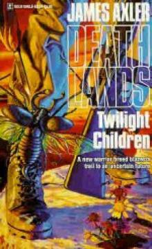Deathlands - The Twilight Children Read online