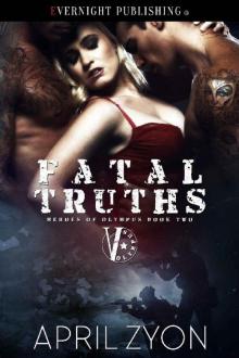 Fatal Truths (Heroes of Olympus Book 2) Read online