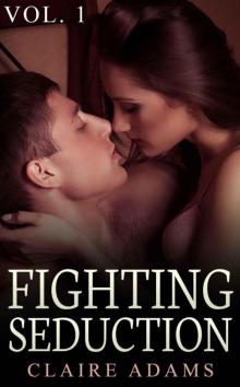 Fighting Seduction Read online