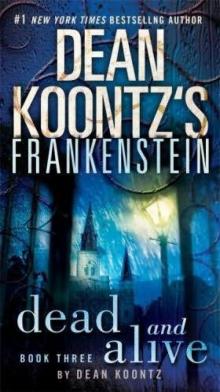 Frankenstein Dead and Alive: A Novel Read online