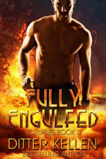 Fully Engulfed: BBW Paranormal Romance (Scruples Book 3) Read online