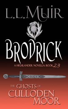 Ghosts of Culloden Moor 23 - Brodrick Read online