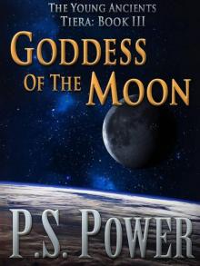 Goddess of the Moon (Young Ancients: Tiera) Read online