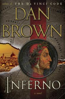 Inferno: A Novel Read online