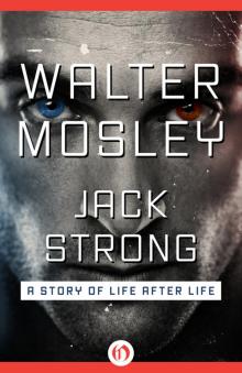 Jack Strong: A Story of Life After Life Read online