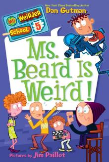 Ms. Beard Is Weird! Read online