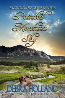Painted Montana Sky: A Montana Sky Series Novella Read online