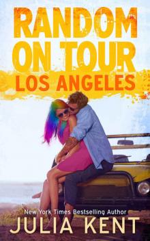 Random on Tour: Los Angeles (Random Series #7) Read online