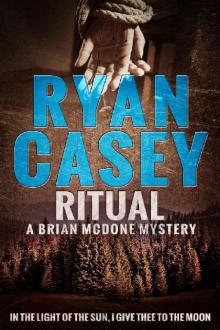 Ritual (Brian McDone Mysteries Book 5) Read online