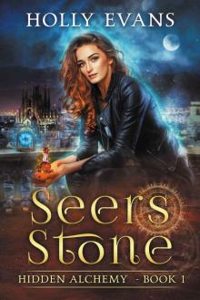 Seers Stone (Hidden Alchemy Book 1) Read online