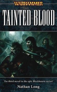 The Blackhearts Omnibus (Tainted Blood) Read online