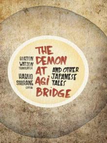 The Demon at Agi Bridge and Other Japanese Tales (Translations from the Asian Classics) Read online