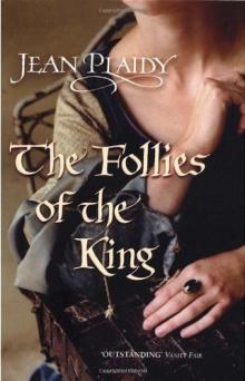 The Follies of the King Read online