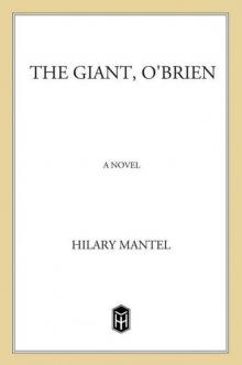 The Giant, O'Brien: A Novel Read online