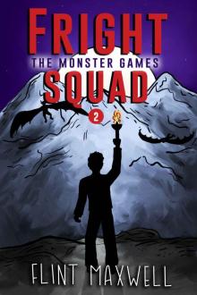 The Monster Games (Fright Squad Book 2) Read online