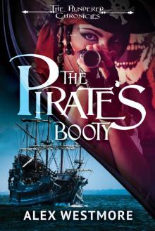 The Pirate's Booty (The Plundered Chronicles Book 1) Read online