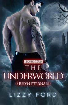 The Underworld (Rhyn Eternal) Read online