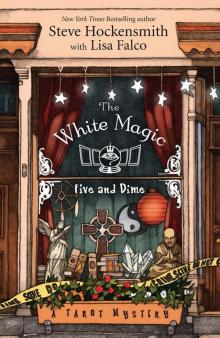 The White Magic Five & Dime (A Tarot Mystery) Read online