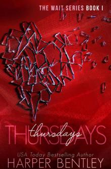 Thursdays (The Wait Book 1) Read online