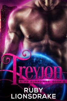 Treyjon: Star Guardians, Book 2 Read online