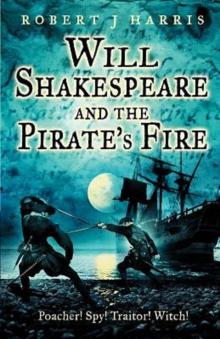 Will Shakespeare and the Pirate's Fire Read online