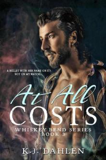 At All Costs (Whiskey Bend MC Series) Read online