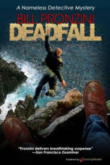 Deadfall (Nameless Detective) Read online