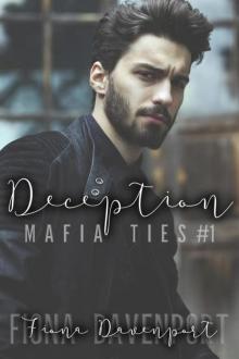 Deception (Mafia Ties #1) Read online