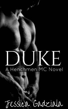 Duke (The Henchmen MC Book 5) Read online