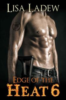 Edge of the Heat 6 Read online