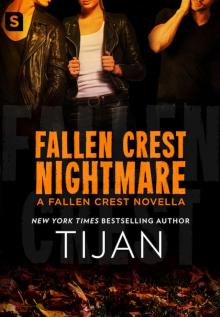 Fallen Crest Nightmare_A Fallen Crest Novella Read online