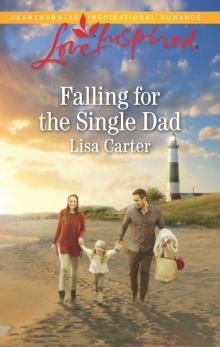 Falling for the Single Dad Read online