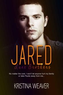 JARED (Lane Brothers Book 4) Read online