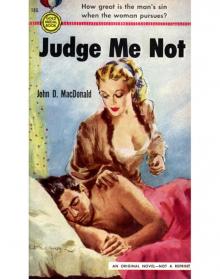 Judge Me Not Read online