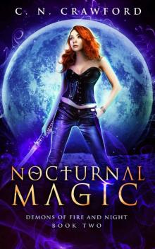 Nocturnal Magic (Demons of Fire and Night Book 2) Read online