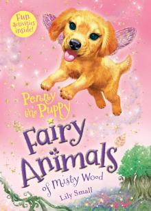 Penny the Puppy--Fairy Animals of Misty Wood Read online