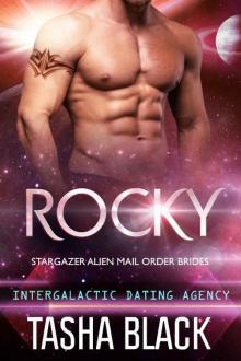 Rocky: Stargazer Alien Mail Order Brides (Intergalactic Dating Agency) Read online