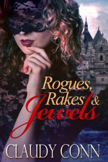 Rogues, Rakes & Jewels Read online