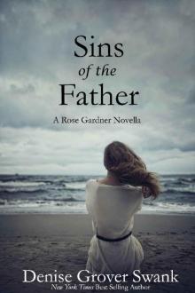 Sins of the Father: Rose Gardner Mystery Novella 9.5 Read online