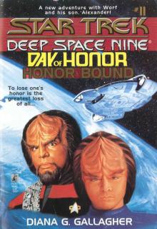 Star Trek: Deep Space Nine: Young Adult Books #11: Day of Honor 5: Honor Bound Read online