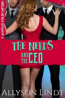 The Nerds and the CEO (The Nerd Love Equation, #5) Read online