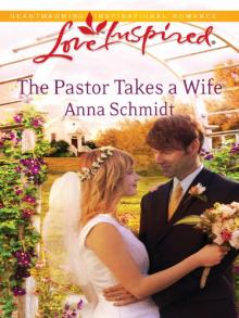 The Pastor Takes a Wife Read online