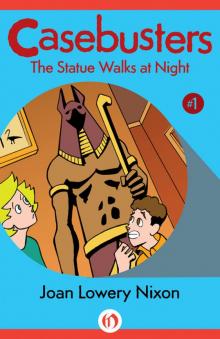 The Statue Walks at Night Read online