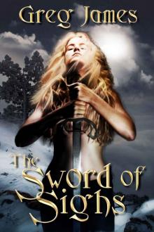 The Sword of Sighs (The Age of the Flame: Book One) Read online